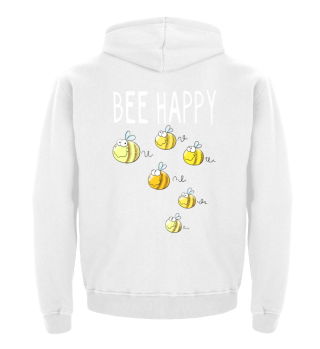 Bee Happy Bienen I Biene I Imker