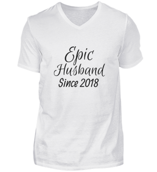 Anniversary Gift Epic Husband Since 2018