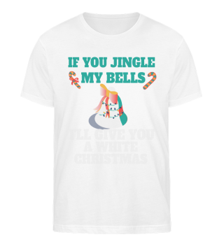 If U Jingle My Ribbon Bells I'll Give You Christmas Stick