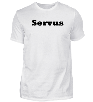 Spitze Design mit Schriftzug 'Servus'