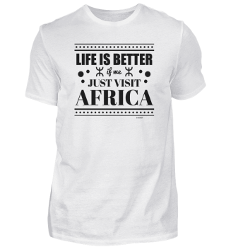 Das Leben ist besser mit Urlaub in Afrika
