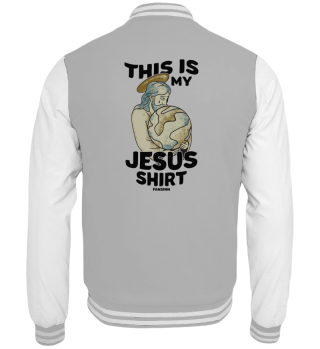 This Is My Jesus Shirt