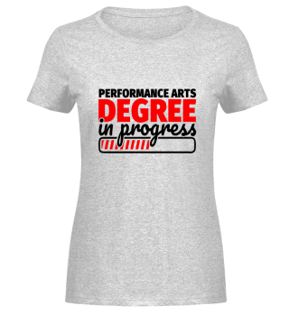 Performance Arts Degree in Progress