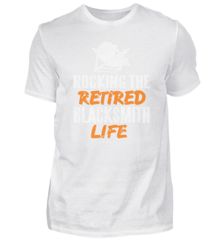 Rocking The Retired Blacksmith Life