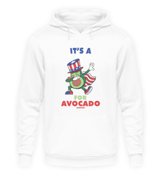 It's A Great Day For Avocado