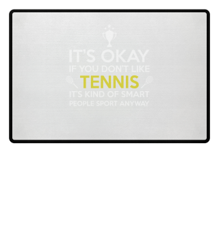 Tennis ist für kluge Menschen