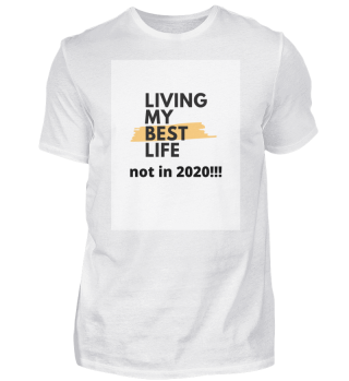 Best life 2020 or not 