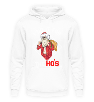 I do it for the ho`s funny santa christmas shirt