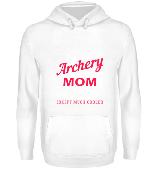 Archery Mom Funny Archer Sport Gift