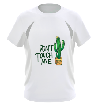 Lustiger Kaktus Don`t touch me