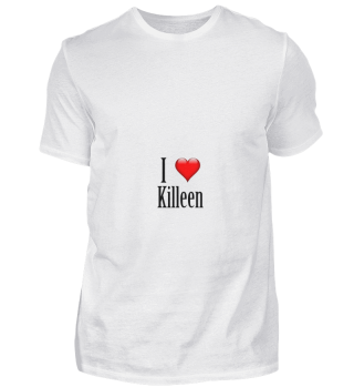 I love Killeen. Just great!