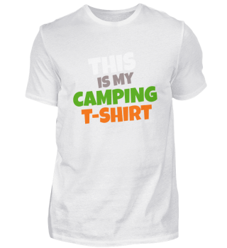 This is my Camping t-shirt