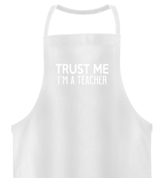 Trust Me I'm A Teacher