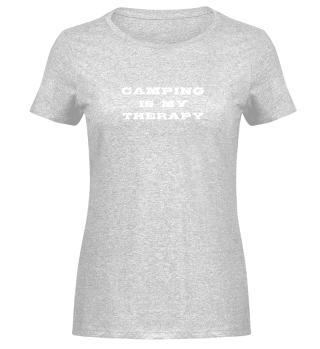 Camping Is My Therapy Funny Camper Quote