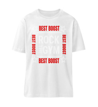 Best Boost Oversize Shirt - Rock the Gym