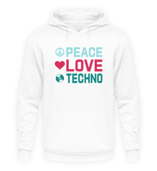 Peace Love Techno Raver Trance Raven
