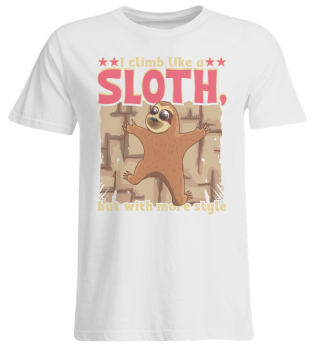 I climb like a sloth, but with more style