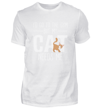 Kann nicht ins Gym meine Katze braucht