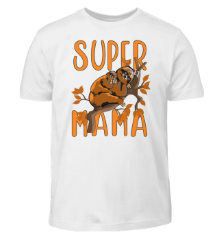 Super Mama, Meine Mama ist die toll, Frauen T- Shirt, für Langschläfer und Morgenmuffel 