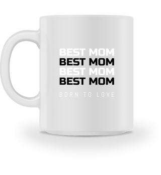 Mothersday Best Mom Respect Mummy Love