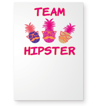 Team Hipster pineapple colorful fruits