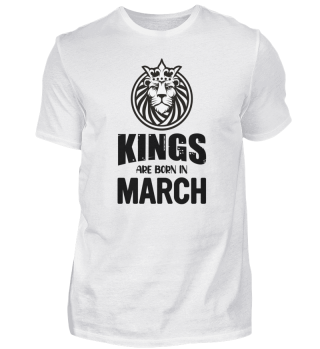KINGS ARE BORN IN MARCH