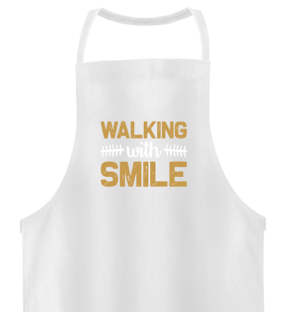 Walking with smile