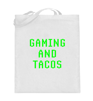 Gaming And Tacos Computer Gamer Video Ga