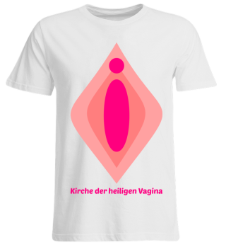 Big Shirt: Kirche der heiligen Vagina