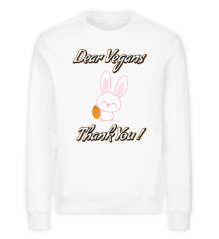 (0241) Dear Vegans Thank You cute rabbit
