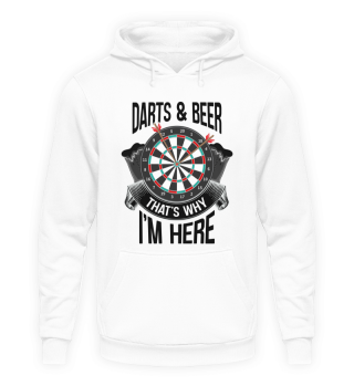 Darts & Beer that`s why i´m here