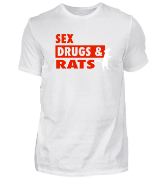 Sex Drugs And Rats