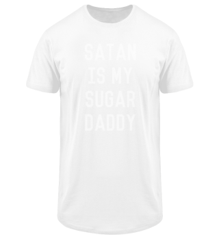 Satan is My Sugar Daddy