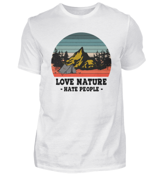 Love Nature Hate People