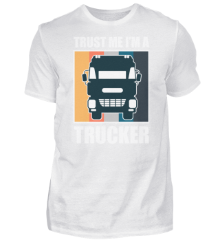 Trust Me I'm A Trucker