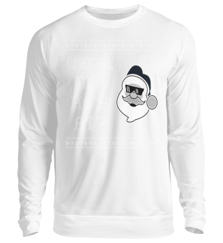 Ugly Sweater - Where my Ho´s at?