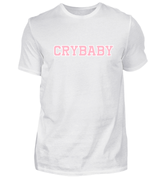 Schriftzug Crybaby Geschenk Idee rosa