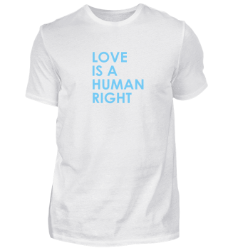 Die Liebe ist ein Menschenrecht