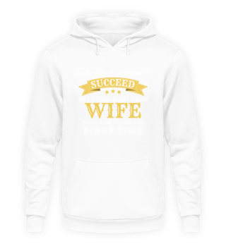 Funny Wife Gift If At First You Don't Succeed Gift