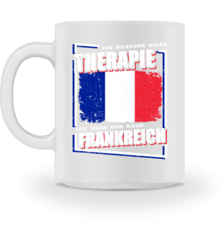 Frankreich ich brauche keine Therapie