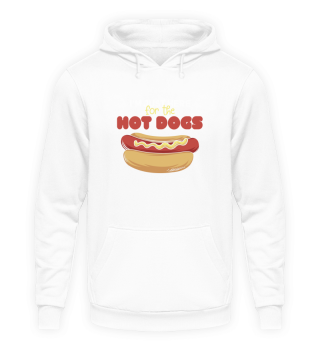 Hot Dogs Gift Funny Hot Dogs