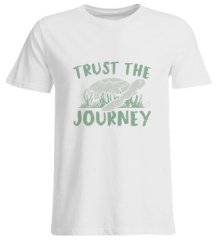 Trust The Journey | Turtle Pet Gifts