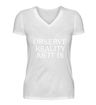 Observe Reality