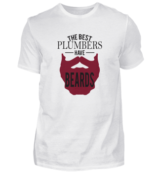 The Best Plumbers have Beards