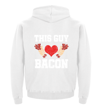 This Guy Loves Bacon