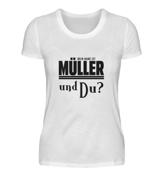Mein Name ist Müller Nachname