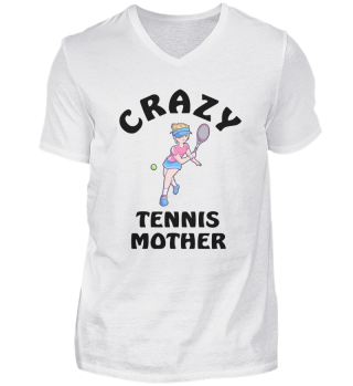 Crazy Tennis Mother