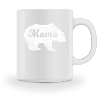Mama Bär - Mama T-Shirt