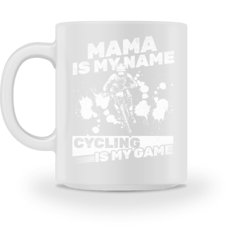 Radfahrer Mama ist mein Name Radfahren