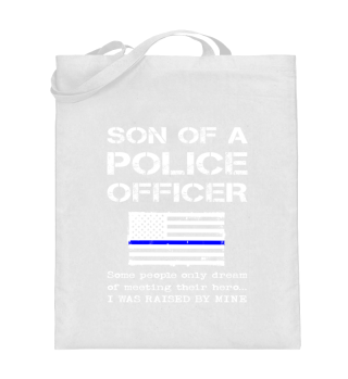 Proud Son Of A Police Officer Policeman 